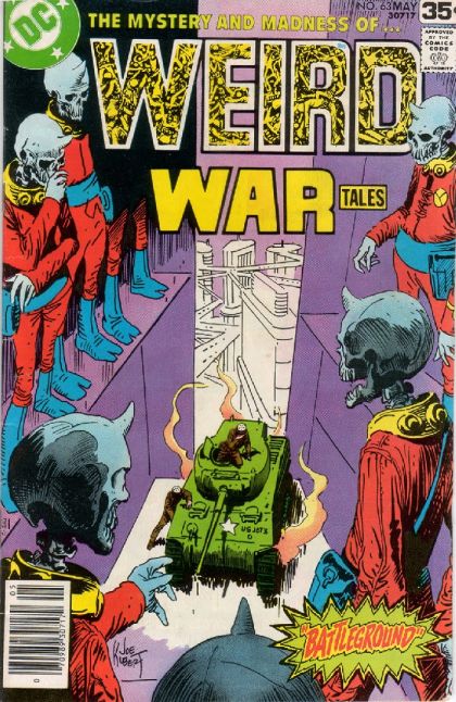 Weird War Tales, Vol. 1 Battleground, To The Last Man |  Issue#63 | Year:1978 | Series: Weird War Tales | Pub: DC Comics