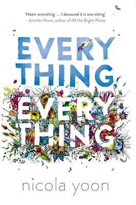 Everything, everything by Nicola Yoon | PAPERBACK