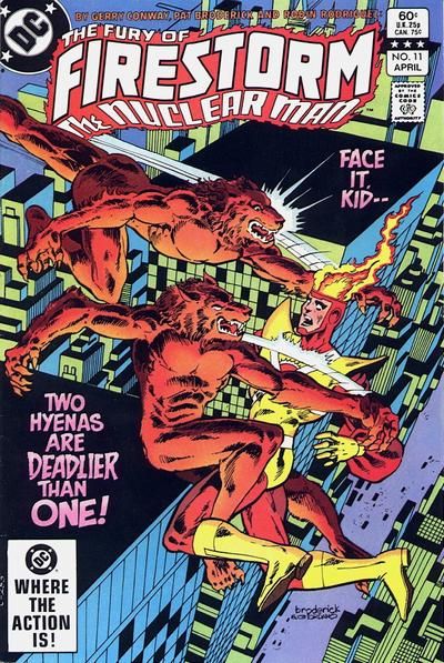 Firestorm, the Nuclear Man, Vol. 2 (1982-1990) Walking Darkness |  Issue#11A | Year:1983 | Series: Firestorm | Pub: DC Comics |