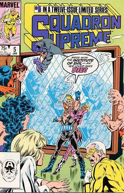 Squadron Supreme, Vol. 1 Turn-About |  Issue#5A | Year:1985 | Series: Squadron Supreme | Pub: Marvel Comics |