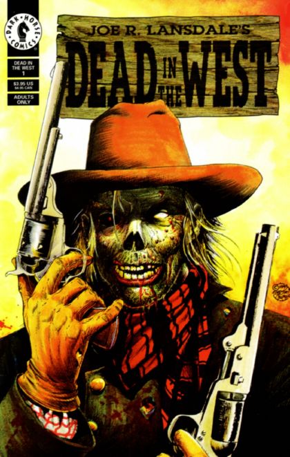 Dead In The West  |  Issue#1 | Year:1993 | Series: Joe R. Lansdale's Dead In The West | Pub: Dark Horse Comics