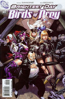Birds of Prey, Vol. 2 Brightest Day - End Run, Part 2: The Rage Of The White Canary |  Issue