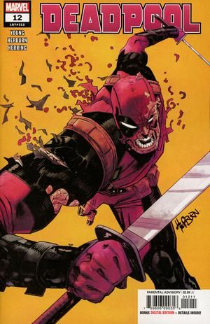 Deadpool, Vol. 6  |  Issue#12 | Year:2019 | Series: Deadpool | Pub: Marvel Comics