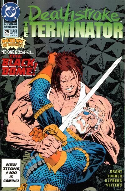 Deathstroke, The Terminator Excape From The Black Dome |  Issue#25 | Year:1993 | Series: Deathstroke |