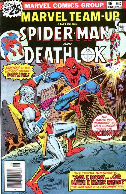 Marvel Team-Up, Vol. 1 Spider-Man and Deathlok: ...Am I Now or Have I Ever Been? |  Issue#46B | Year:1976 | Series: Marvel Team-Up | Pub: Marvel Comics