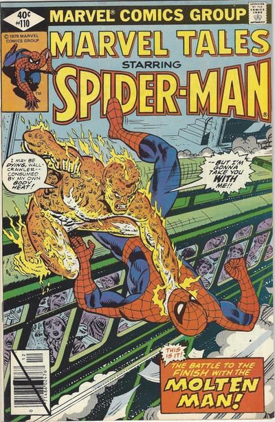 Marvel Tales, Vol. 2 The Molten Man Breaks Out |  Issue#110A | Year:1979 | Series: Spider-Man |
