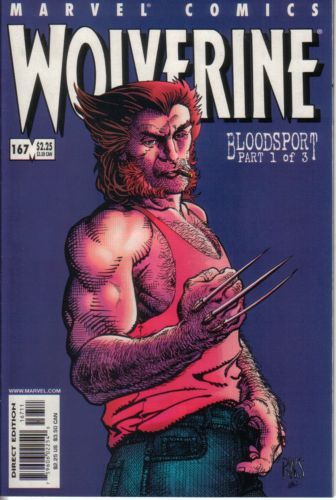 Wolverine, Vol. 2 Bloodsport, Part 1 |  Issue#167A | Year:2001 | Series: Wolverine | Pub: Marvel Comics |