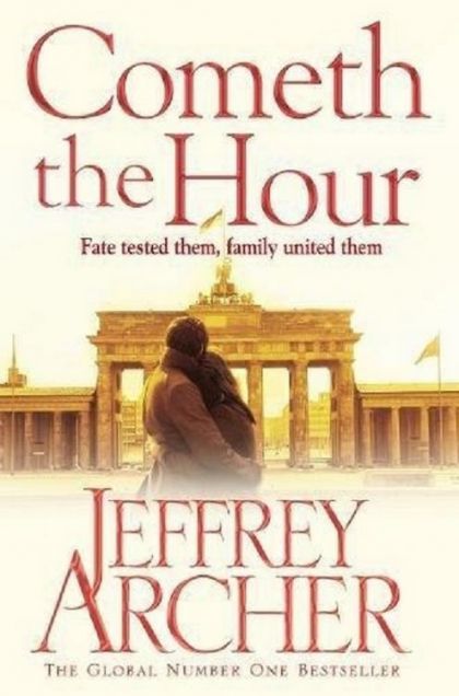 Cometh The Hour by Jeffrey Archer | PAPERBACK