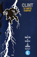 Clint Mini-Series Baby The Reign Must Fall! |  Issue