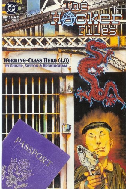 The Hacker Files Working-Class Hero part 4 |  Issue#10 | Year:1993 | Series:  |