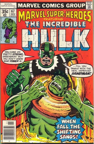 Marvel Super-Heroes, Vol. 1 Where Fall the Shifting Sands |  Issue#67B | Year:1977 | Series:  | Pub: Marvel Comics