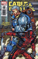 Cable & Deadpool If Looks Could Kill, Part 4: Nothing A Little Make-Up Couldn't Fix |  Issue