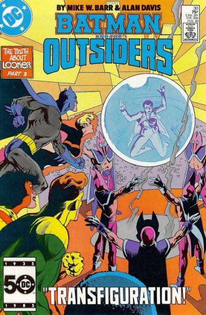 Batman and the Outsiders, Vol. 1 The Truth About Looker, This Envious Race |  Issue#30A | Year:1985 | Series: Outsiders |