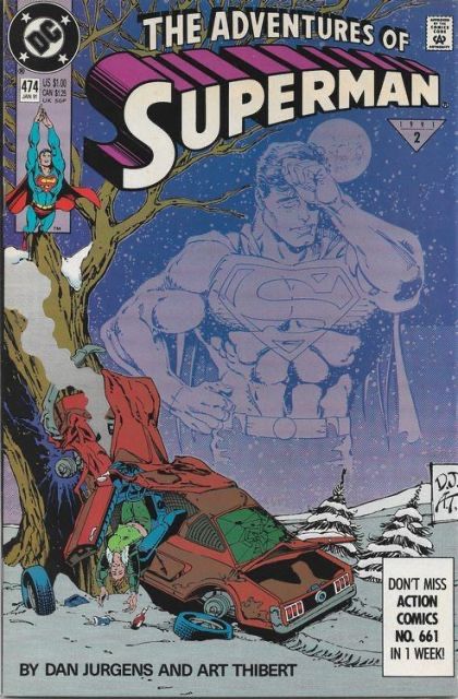 The Adventures of Superman Face To Face With Yesterday. |  Issue#474A | Year:1991 | Series: Superman |
