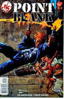 Point Blank Part Two |  Issue