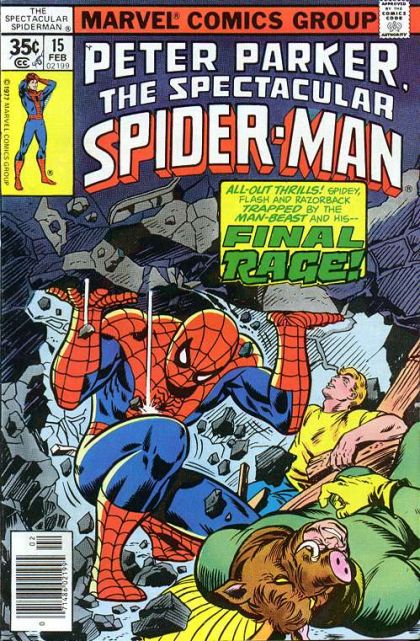 The Spectacular Spider-Man, Vol. 1 The Final Rage! |  Issue#15 | Year:1977 | Series: Spider-Man | Pub: Marvel Comics
