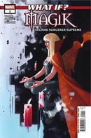What If? Magik What If...Magik became Sorcerer Supreme? |  Issue