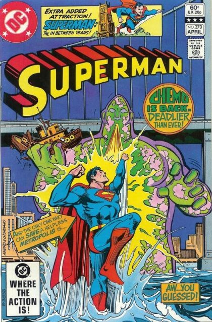 Superman, Vol. 1 Better Vengeance Through Chemo-Stry / Super-Visions From Beyond |  Issue#370A | Year:1982 | Series: Superman | Pub: DC Comics
