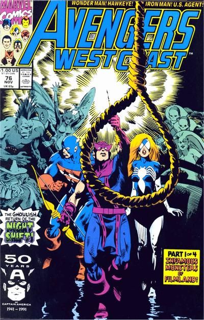 The West Coast Avengers, Vol. 2 Infamous Monsters of Hollywood, Part 1: Make Way for the Night Shift! |  Issue#76A | Year:1991 | Series:  |