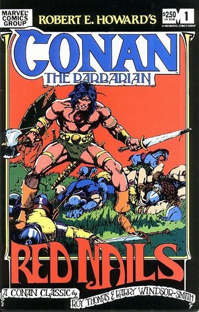 Conan the Barbarian: Red Nails Red Nails / The Lurker From The Catacombs / He Comes From The Dark |  Issue