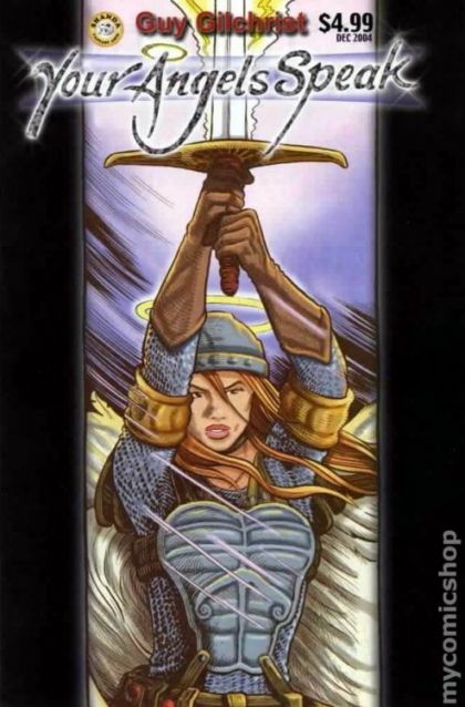 Your Angels Speak  |  Issue#1 | Year:2004 | Series:  | Pub: Shanda Fantasy Arts