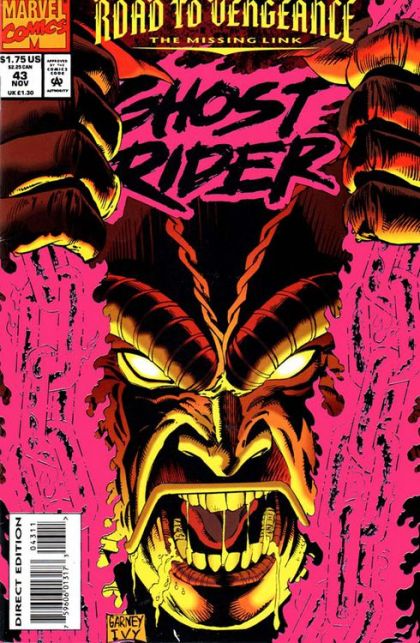 Ghost Rider, Vol. 2 Road To Vengeance: The Missing Link - Part 5: Inner Truths |  Issue#43A | Year:1993 | Series: Ghost Rider | Pub: Marvel Comics