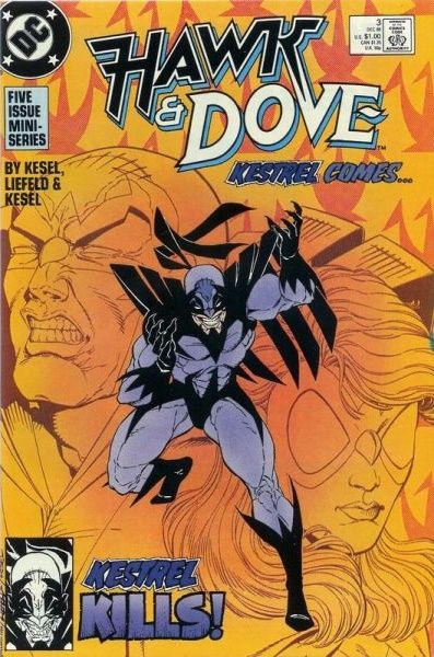 Hawk & Dove, Vol. 2 Agents of Chaos... Out of Control! |  Issue#3A | Year:1988 | Series: Teen Titans | Pub: DC Comics