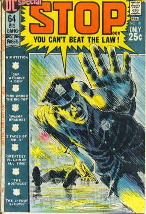 DC Special Stop...You Can't Beat the Law! |  Issue#10 | Year:1971 | Series:  |