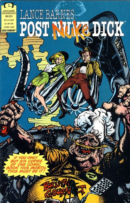 Lance Barnes: Post Nuke Dick  |  Issue#3 | Year:1993 | Series:  | Pub: Marvel Comics