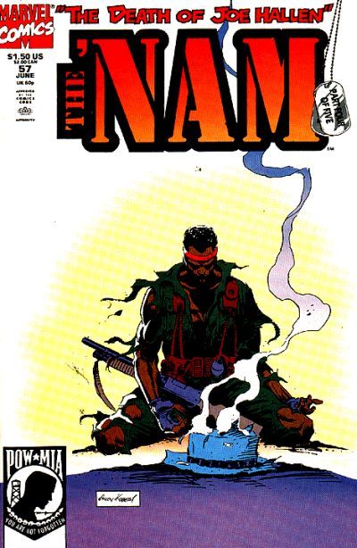 The 'Nam The Death of Joe Hallen, Part 4: Burned |  Issue#57 | Year:1991 | Series:  |