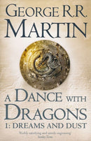 A Dance With Dragons 1: Dreams and Dust by George R.R. Martin | PAPERBACK