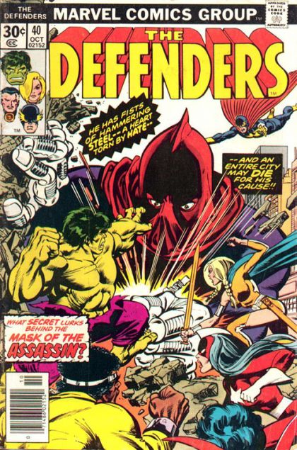 The Defenders, Vol. 1 Love, Anarchy And, Oh Yes... The Assassin! |  Issue#40A | Year:1976 | Series: Defenders | Pub: Marvel Comics