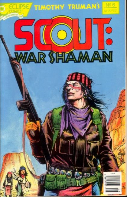 Scout: War Shaman Wooly Bully, Part 2 |  Issue#6 | Year:1988 | Series: Scout | Pub: Eclipse Comics