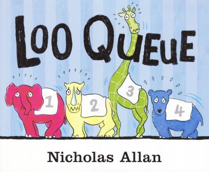 Loo Queue by Nicholas Allan | Pub:Red Fox | Pages:36 | Condition:Good | Cover:Paperback
