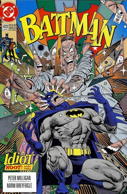 Batman, Vol. 1 The Idiot Root - Part 3: Into The Idiot Zone |  Issue