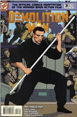 Demolition Man  |  Issue#3 | Year:1994 | Series:  | Pub: DC Comics |