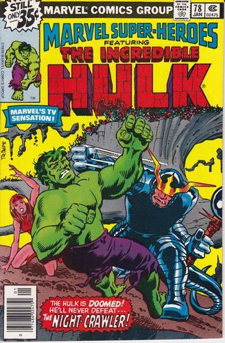 Marvel Super-Heroes, Vol. 1 Where Stalks the Night Crawler |  Issue#78B | Year:1979 | Series:  | Pub: Marvel Comics
