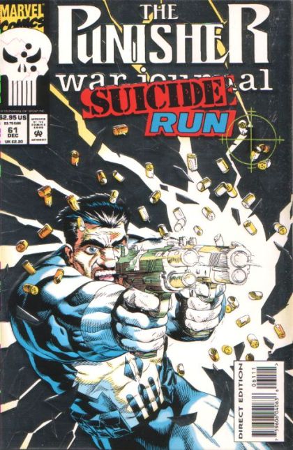 Punisher War Journal, Vol. 1 Suicide Run - Part 1: Terminal Objectives |  Issue#61A | Year:1993 | Series: Punisher |  Direct Edition