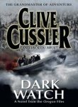 Dark Watch: Oregon Files #3 (The Oregon Files) by Cussler, Clive|du Brul, Jack | Paperback |  Subject: Action & Adventure | Item Code:R1|H6|3242