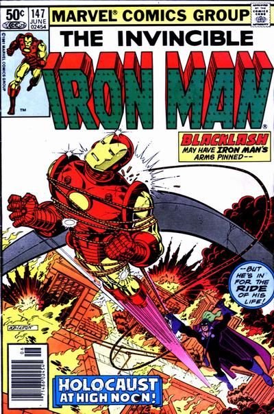 Iron Man, Vol. 1 Holocaust At High Noon |  Issue#147B | Year:1981 | Series: Iron Man | Pub: Marvel Comics