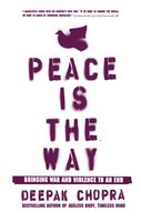 Peace Is The Way by DEEPAK CHOPRA | Paperback |  Subject: Self Help | Item Code:R1|G4|3067