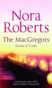 The MacGregors: Serena & Caine by Roberts, Nora | Paperback |  Subject: Romance | Item Code:10488