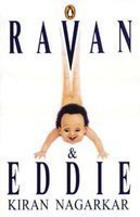 Ravan And Eddie by Nagarkar Kiran | Paperback |  Subject: Indian Writing | Item Code:R1|I1|3524