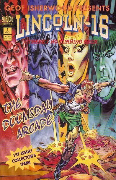Lincoln-16 The Doomsday Arcade |  Issue#1 | Year:1997 | Series:  | Pub: Skarwood Productions