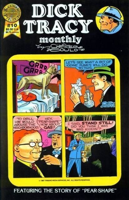 Dick Tracy Monthly Pear Shape |  Issue#10 | Year:1987 | Series:  | Pub: Blackthorne Publishing