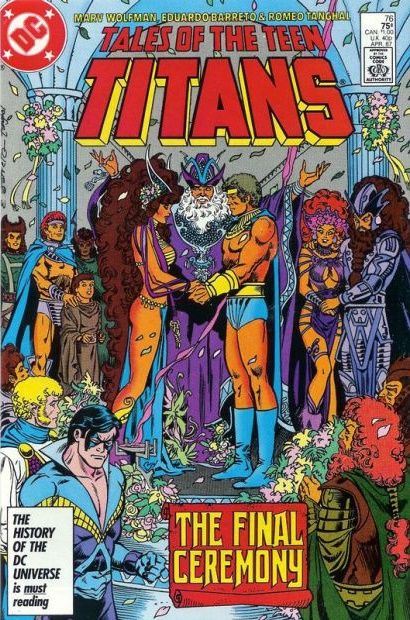 Tales of the Teen Titans For Better...For Worse |  Issue#76A | Year:1987 | Series: Teen Titans |