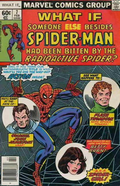 What If, Vol. 1 Someone Else had Become Spider-Man |  Issue#7 | Year:1977 | Series: What If? | Pub: Marvel Comics