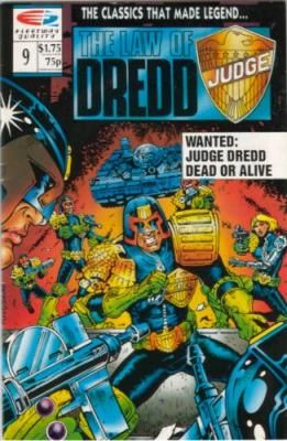 The Law of Dredd Cursed Earth, Part 5/ The Day the Law Died!, Part 1 |  Issue#9 | Year:1990 | Series: Judge Dredd | Pub: Quality Comics