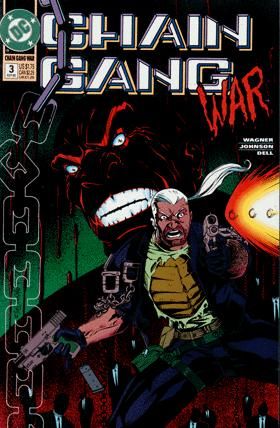 Chain Gang War Weak Link |  Issue#3 | Year:1993 | Series:  | Pub: DC Comics