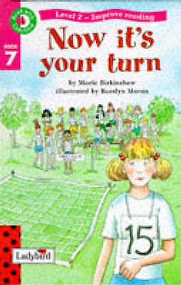 Now it's your turn by Marie Birkinshaw | Pub:Ladybird | Pages:32 | Condition:Good | Cover:HARDCOVER